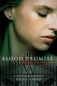 Cover of "Blood Promise (Vampire Academy,...