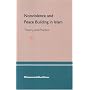 Nonviolence and Peace Building in Islam: Theory and Practice