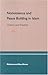 Nonviolence and Peace Building in Islam: Theory and Practice