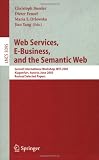 Web Services, E-Business, and the Semantic Web: Second International Workshop, WES 2003, Klagenfurt, Austria, June 16-17, 2003, Revised Selected Papers (Lecture Notes in Computer Science)