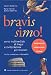 Bravissimo