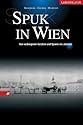 Spuk in Wien: Von verborgenen Geistern und Spuren ins Jenseits