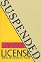Suspended License: Censorship and the Visual Arts Suspended License: Censorship and the Visual Arts