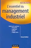 Revue Dunod  / L'essentiel du management industriel