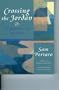 Crossing the Jordan: Meditations on Vocation (Cloister Books)