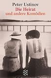 Die Heirat und andere Kom�dien