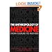 The Anthropology of Medicine: From Culture to Method Third Edition