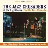 Revue The Jazz Crusaders  / At the Lighthouse