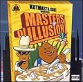 Masters of Illusion