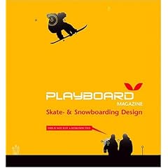 "Playboard Magazine": Skate and Snowboarding Design