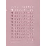 Mikrokosmos Volume 5 (Pink) (Mikrokosmos (Boosey & Hawkes)) ~ Bela Bartok