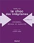 Le Choc des int�grismes : Croisades, djihad et modernit�