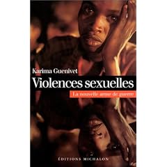 Violences sexuelles : La nouvelle arme de guerre