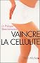 Vaincre la cellulite avec la m�thode R-FAT