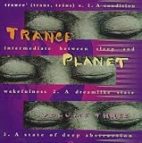 Trance Planet, Vol. 3