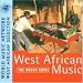 Rough Guide - West African Music