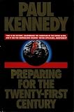 Preparing for the Twenty First Century