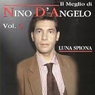 Best of Nino D'Angelo, Vol. 3 by  Nino D'Angelo 