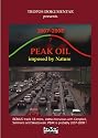 PEAK OIL - imposed by Nature