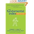 The Fundamental Index: A Better Way to Invest