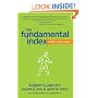 The Fundamental Index: A Better Way to Invest