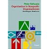 Organisation in Nonprofit-Organisationen: Grundlagen, Strukturen