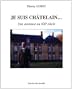 Je suis ch�telain