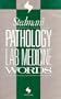 Stedman's Pathology, Lab Medicine Words (Stedman's Word Book)
