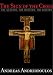 The Sign of the Cross: The Gesture, the Mystery, the History