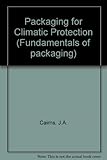 Packaging for climatic protection