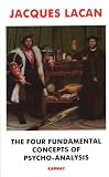 The Four Fundamental Concepts of Psychoanalysis