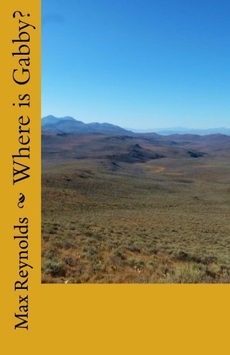 Where is Gabby? (Sandstone Nevada) (Volume 2)