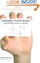 Ignore Everybody: and 39 Other Keys to Creativity