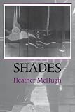 Shades (Wesleyan Poetry Series)