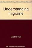 Understanding migraine