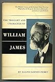 The thought and character of William James: Briefer version