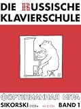 Produkt-Bild: Die Russische Klavierschule, 1. Mit 2 CD's