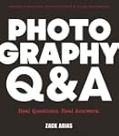 Photography Q&A: Real Questions. Real...