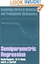 Semiparametric Regression (Cambridge Series in Statistical and Probabilistic Mathematics)