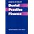 Making Sense of Dental Practice Finance (The Business Side of General Dental Practice)