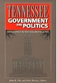 Tennessee Government and Politics: Democracy in the Volunteer State