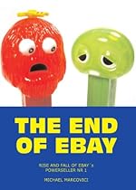 The End of Ebay The End of Ebay