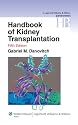 Handbook of Kidney Transplantation (Lippincott Williams & Wilkins Handbook)