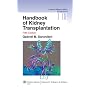 Handbook of Kidney Transplantation (Lippincott Williams & Wilkins Handbook)