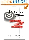 Terror and Taboo: The Follies, Fables, and Faces of Terrorism
