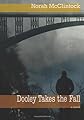 Dooley Takes The Fall