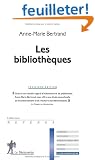 Les biblioth�ques