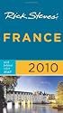 Rick Steves' France 2010 with map