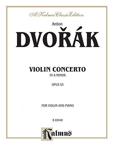 Concerto in A Minor, Op. 53 (Kalmus Edition)
