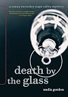 Death by the Glass: A Sunny McCoskey Napa Valley Mystery